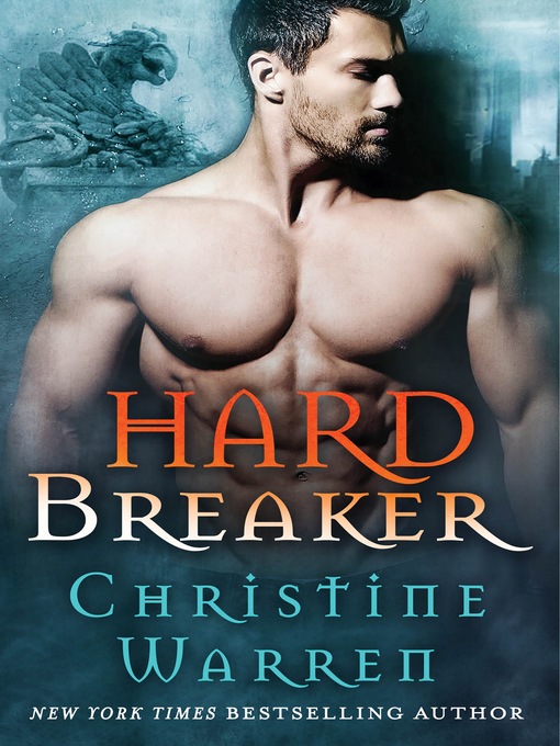 Title details for Hard Breaker by Christine Warren - Wait list